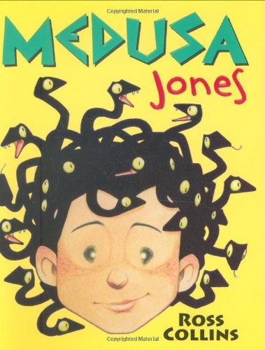 Medusa Jones by Ross Collins