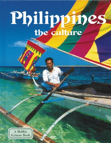 Philippines the Culture (Lands, Peoples, & Cultures) by Greg Nickles