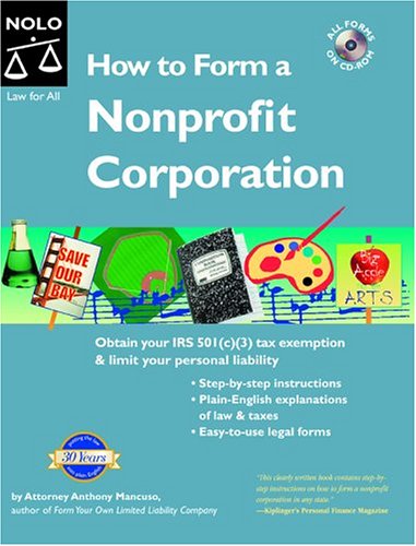 How to Form a Nonprofit Corporation, 6th by Anthony Mancuso Attorney