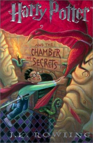 Harry Potter and the Chamber of Secrets by Joanne K Rowling