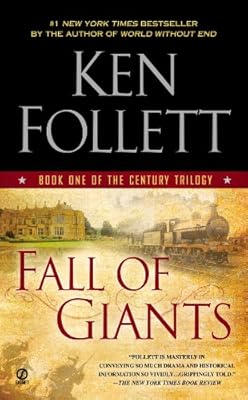 Fall of Giants: Book One of the Century Trilogy