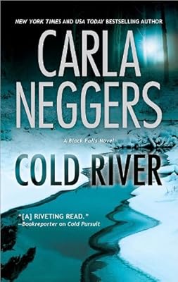 Cold River (A Black Falls Novel)