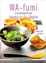 Wa-fumi à la rencontre des saveurs du Japon