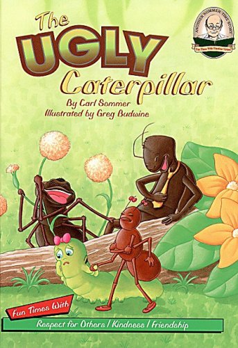 The Ugly Caterpillar (Another Sommer-Time Story) by Carl Sommer
