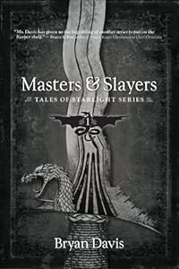 Masters &amp; Slayers