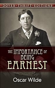 The Importance of Being Earnest