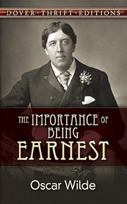 The Importance of Being Earnest