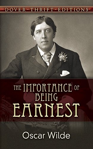 The Importance of Being Earnest by Oscar Wilde