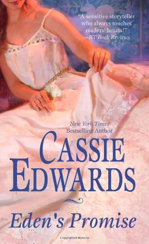 Eden's Promise by Cassie Edwards