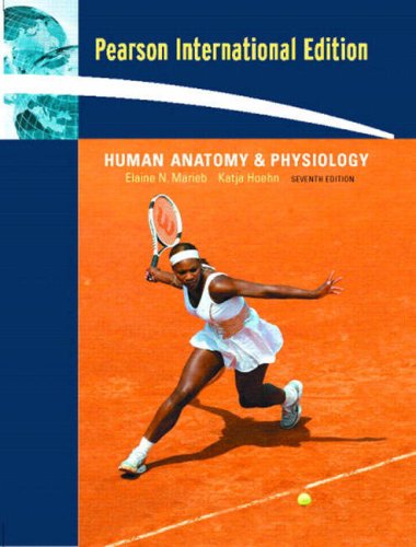 Human Anatomy and Physiology: WITH " A Brief Atlas of the Human Body " AND " Get Ready for A& P for Nursing and Healthcare " by Elaine N. Marieb