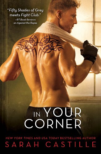 In Your Corner (Redemption Book 2) by Sarah Castille