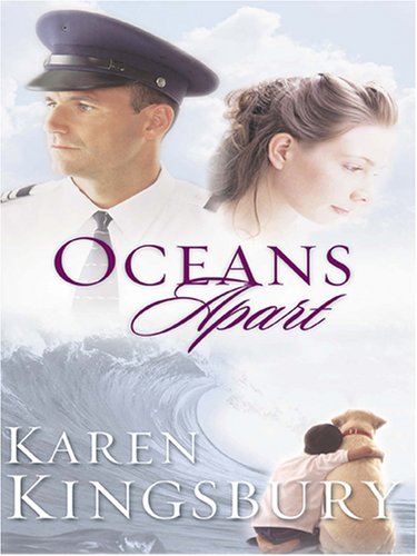Oceans Apart by Karen Kingsbury