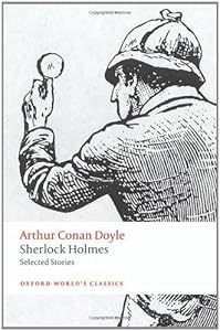 Sherlock Holmes: Selected Stories