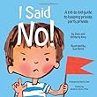 I Said No!
