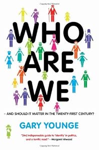 Who Are WeAnd Should It Matter in the 21st Century?