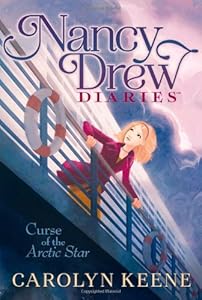 Curse of the Arctic Star (Nancy Drew Diaries)