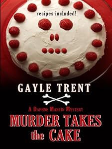 Murder Takes the Cake (Thorndike Clean Reads) by Gayle Trent