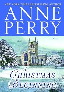 A Christmas Beginning: A Novel (The Christmas Stories)