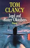 Jagd auf Roter Oktober. Roman. - Tom Clancy