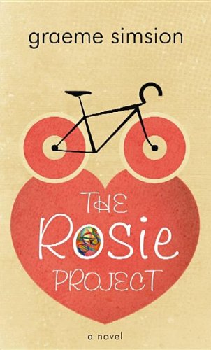 The Rosie Project by Graeme Simsion