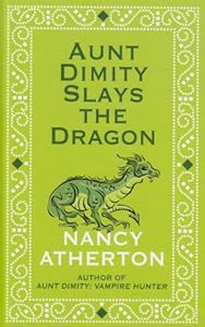 Aunt Dimity Slays the Dragon by Nancy Atherton