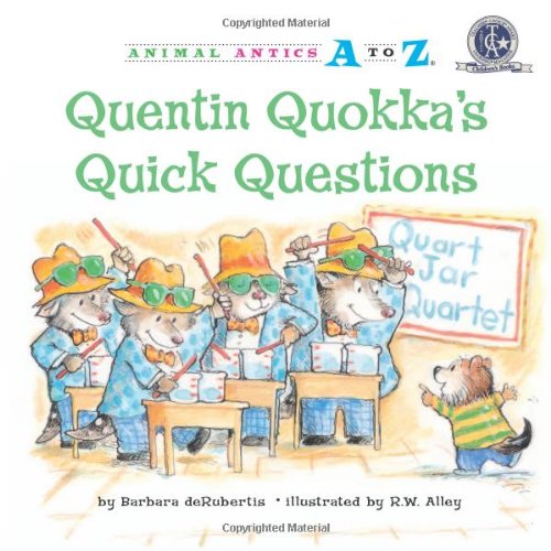 Quentin Quokka's Quick Questions by Barbara deRubertis  ,