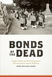 Mark Rowe, "Bonds of the Dead: Temples, Burial, and the Transformation of Contemporary Japanese Buddhism" (U Chicago Press, 2011)