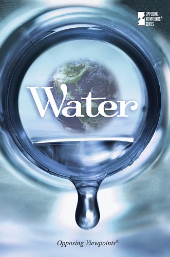 Water (Opposing Viewpoints) by Jacqueline Langwith