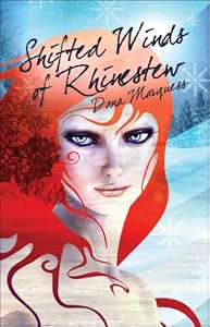 Shifted Winds Of Rhinestew by Dana Marquess