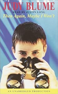 Then Again, Maybe I Won't