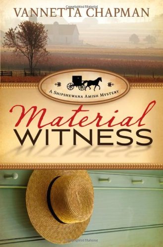 Material Witness by Vannetta Chapman