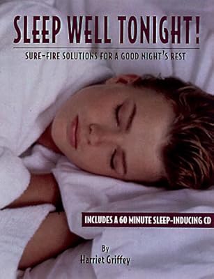 Sleep Well Tonight!: Sure-Fire Solutions for a Good Night's Rest