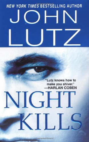 Night Kills (A Frank Quinn Novel) by John Lutz