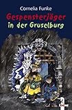 Gespensterjäger in der Gruselburg - Cornelia Funke
