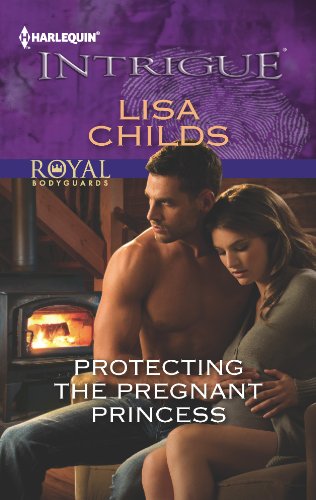Protecting the Pregnant Princess by Lisa Childs