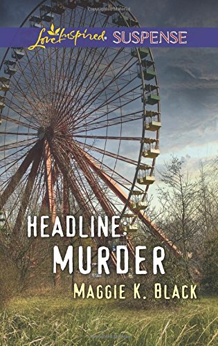 Headline: Murder by Maggie K. Black
