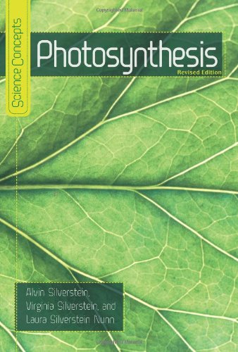 Photosynthesis (Science Concepts Second) by Alvin Silverstein