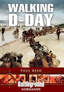 WALKING D-DAY (Battleground Europe)