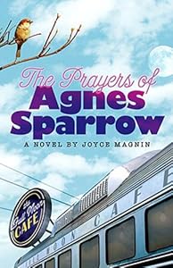 The Prayers of Agnes Sparrow: A Novel of Bright's Pond