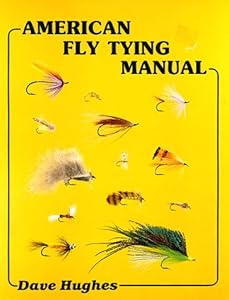 American Fly Tying Manual