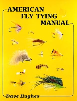 American Fly Tying Manual