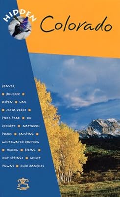 Hidden Colorado (2nd Edition)
