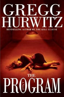 The Program: A Novel