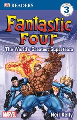 DK Readers: Fantastic Four: The World's Greatest Superteam