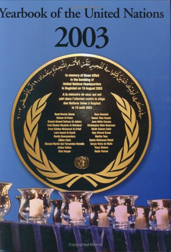 United Nations Yearbook 2003 Vol 57 (Yearbook of the United Nations) by United Nations