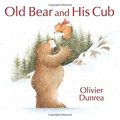 Old Bear and His Cub by Olivier Dunrea