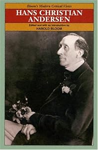 Hans Christian Andersen (Bloom's Modern Critical Views)