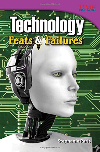 Technology Feats &amp; Failures by Stephanie Paris