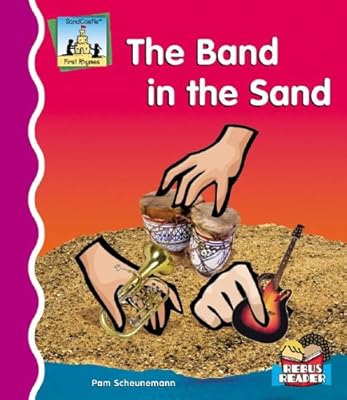 The Band in the Sand (First Rhymes)