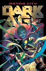 ASTRO CITY: THE DARK AGE, BOOK 1
